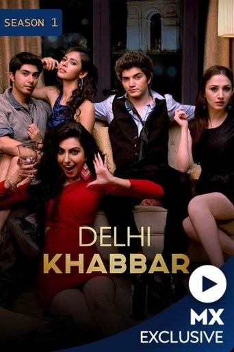 Delhi Khabbar: Season 1