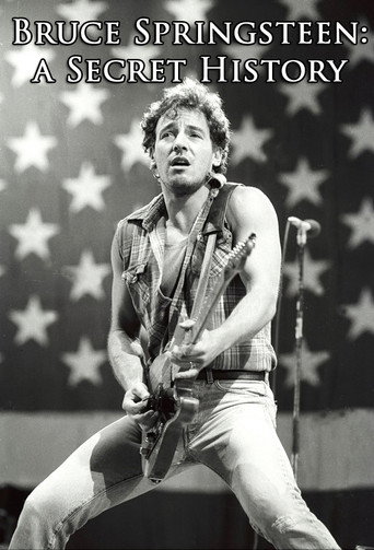 Bruce Springsteen: A Secret History (1998)