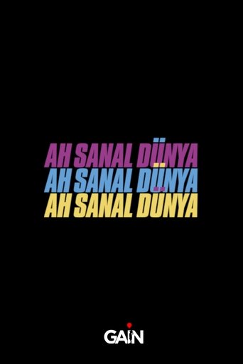 Ah Sanal Dünya: Season 1