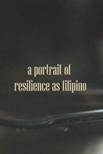 A Portrait of Resilience as Filipino poster