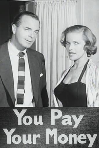You Pay Your Money en streaming 