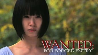 Wanted: For Forced Entry (2015)