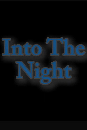 Into the night