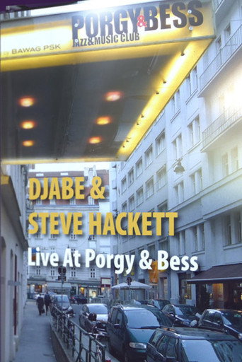 Djabe & Steve Hackett: Live at Porgy & Bess, Vienna (2012)