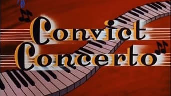 #1 Convict Concerto