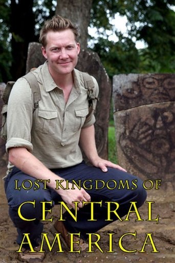Lost Kingdoms of Central America: Season 1