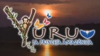 Yuru, la princesa amazónica (2007- )