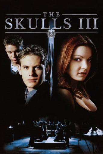 Movie poster: The Skulls III (2004) องค์กรลับกระโหลกเหล็ก 3