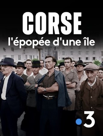 Corse, l'épopée d'une île