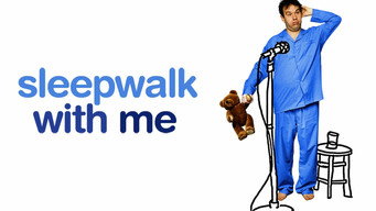 Sleepwalk with Me (2012)