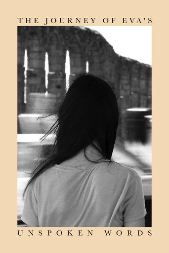 The Journey of Eva's Unspoken Words (2019)