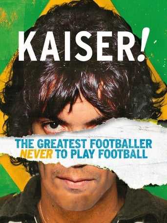 Poster of Kaiser: The Greatest Footballer Never to Play Football
