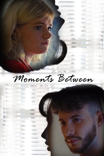 Moments Between (2025)