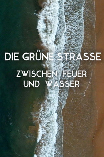Die grüne Straße der Magdalenen - Zwischen Feuer und Wasser
