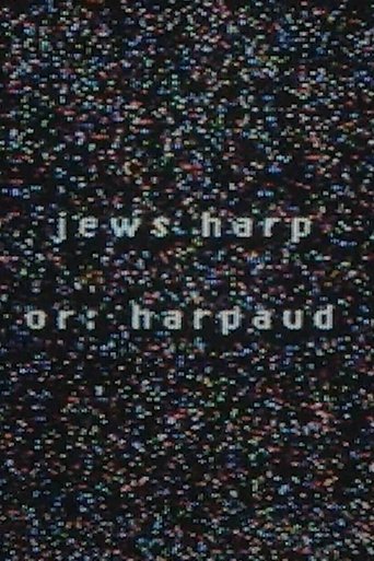 Jews Harp or: Harpaud poster