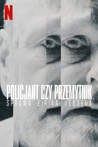 Policjant czy przemytnik: Sprawa Eirika Jensena