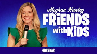 Episode 67 — Meghan Hanley: Friends With Kids