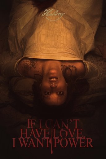 If I Can't Have Love, I Want Power (2021) If I Can't Have Love, I Want Power (2021)