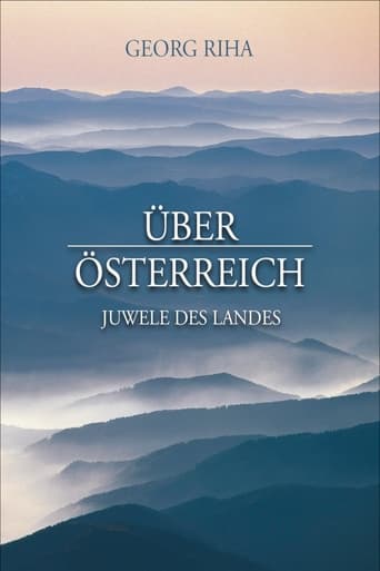 Über Österreich - Juwele des Landes 2018