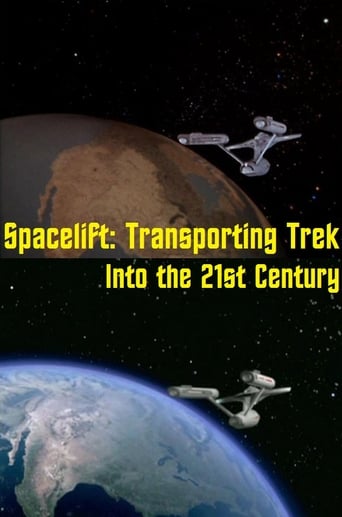 Poster för Spacelift: Transporting Trek Into the 21st Century