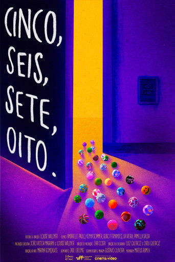 Cinco, Seis, Sete, Oito