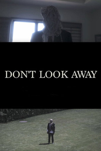 Don't Look Away (2017)