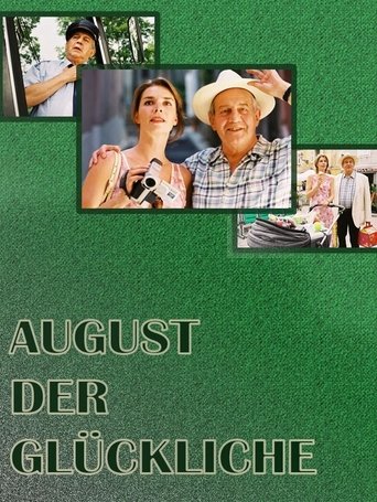 Poster för August der Glückliche