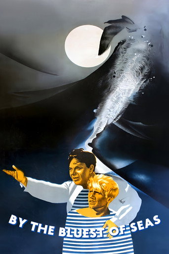 By the Bluest of Seas (1936)