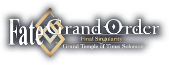 Fate/Grand Order Final Singularity – Grand Temple of Time: Solomon logo