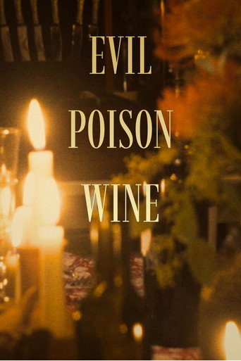 Evil Poison Wine