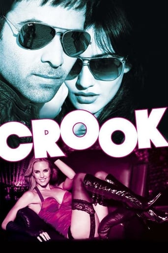 Poster för Crook: It's Good to Be Bad