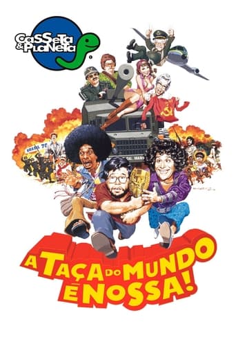 Poster för Casseta & Planeta: A Taça do Mundo É Nossa