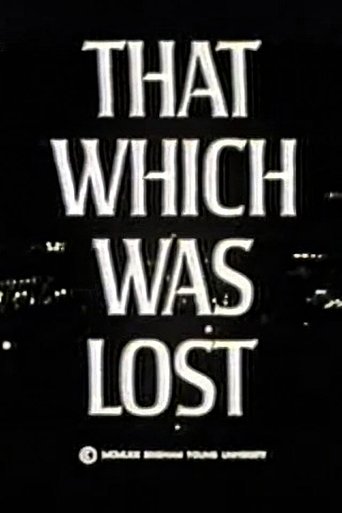 That Which Was Lost