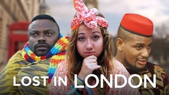 Lost in London (2017)