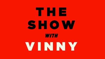 The Show with Vinny (2013)