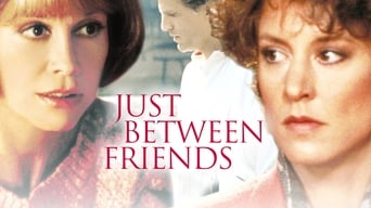 Just Between Friends (1986)