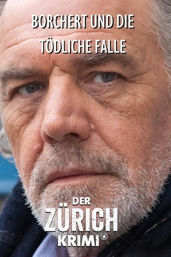 Poster of Der Zürich-Krimi: Borchert und die tödliche Falle