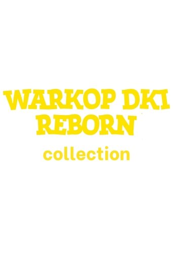 Warkop DKI Reborn Collection Poster