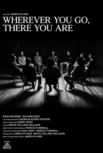 Wherever You Go, There You Are