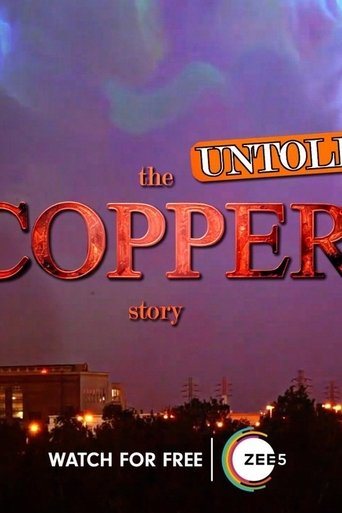 The Copper Story: Untold poster