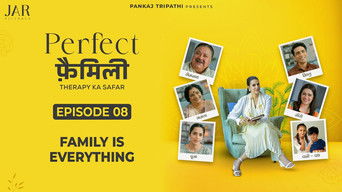 Episode 8 — Family is Everything