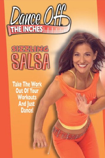 Dance Off The Inches: Sizzling Salsa