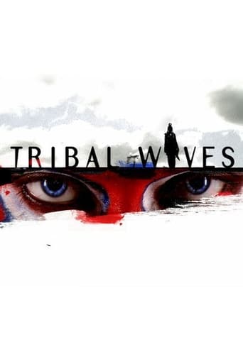 Tribal Wives en streaming 