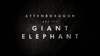 #1 Attenborough and the Giant Elephant