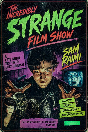 The Incredibly Strange Film Show Sam Raimi poster