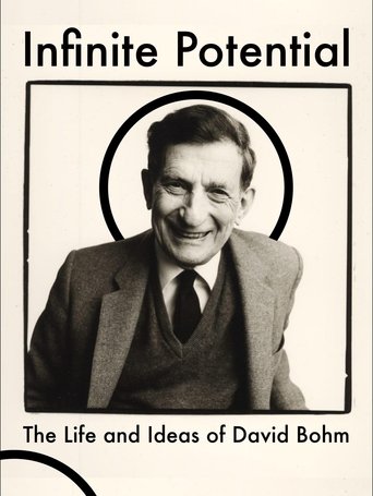 Infinite Potential: The Life & Ideas of David Bohm (2020)