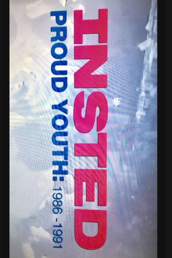 Insted - Proud Youth 1986 - 1991