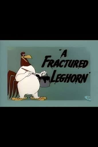 A Fractured Leghorn (1950)