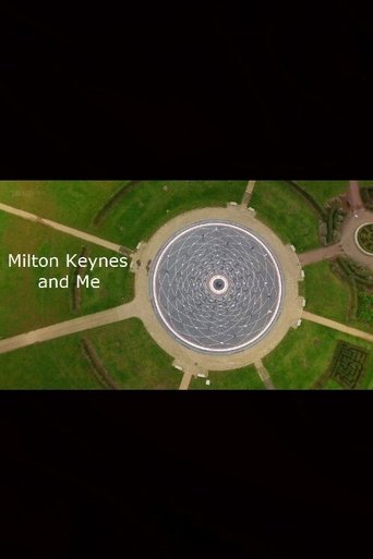 Milton Keynes and Me (2017)