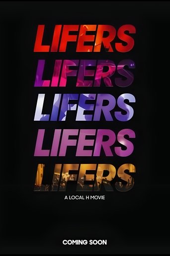Lifers: A Local H Movie (2024)